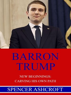 cover image of Barron Trump, New Beginnings